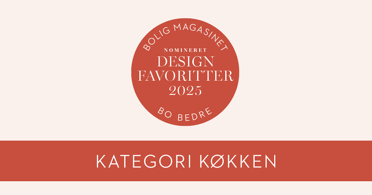 Design Favoritter 2025: Køkken | bobedre.dk
