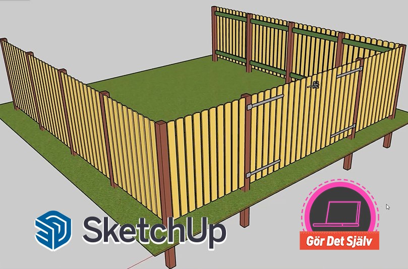 Videokurs: Rita ett staket med dubbla grindar i SketchUp | gds.se